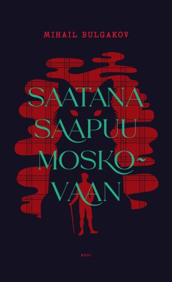 Kansikuva: Saatana saapuu Moskovaan