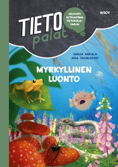 Tietopalat: Myrkyllinen luonto