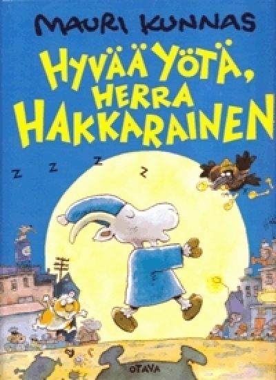 Hyvää yötä, Herra Hakkarainen