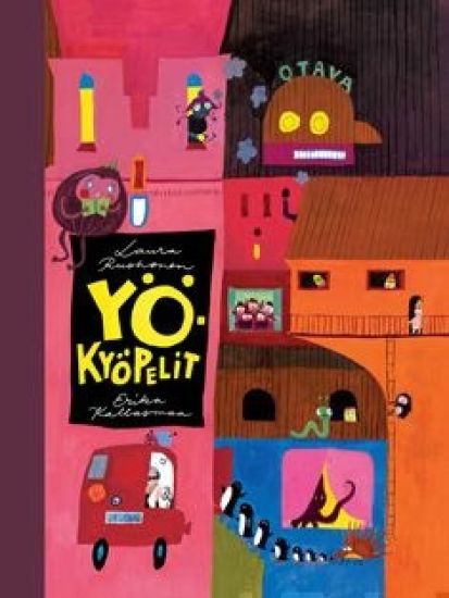 Yökyöpelit/Allakka pullakka
