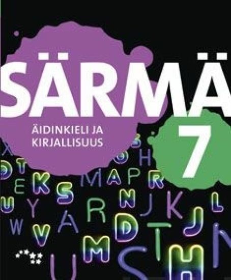 Särmä 7 Yläkoulun äidinkieli ja kirjallisuus