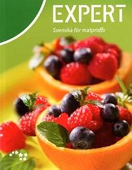 Expert - Svenska för matproffs