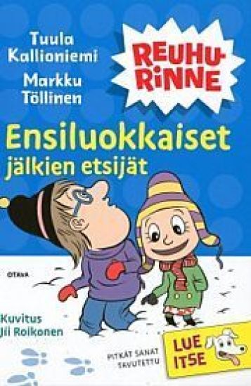 Ensiluokkaiset jälkien etsijät