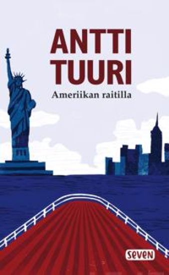 Kansikuva: Ameriikan raitilla