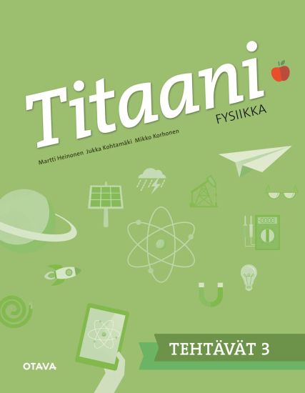 Titaani fysiikka 3 tehtävät