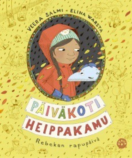 Päiväkoti Heippakamu - Rebekan rapupäivä