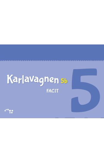 Karlavagnen 5b facit