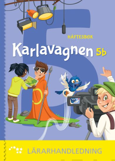 Karlavagnen 5b häftesbok lärarhandledning