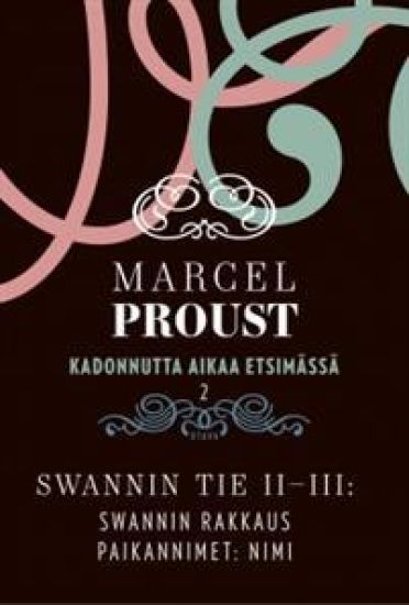 Kadonnutta aikaa etsimässä 2