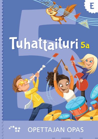 Tuhattaituri 5a E opettajan opas (OPS16)