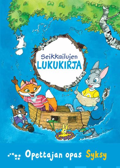 Seikkailujen lukukirja opettajan opas syksy