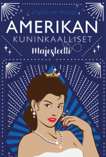 Amerikan kuninkaalliset - Majesteetti