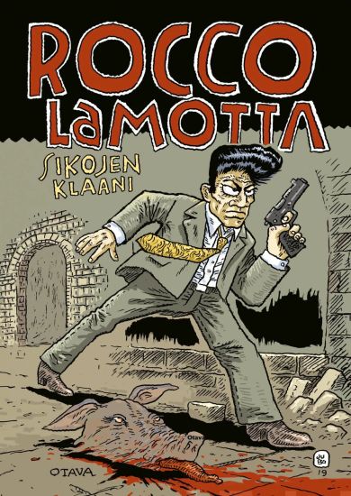 Rocco Lamotta. Sikojen klaani