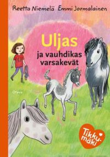 Uljas ja vauhdikas varsakevät