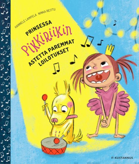 Prinsessa Pikkiriikin astetta paremmat loilotukset