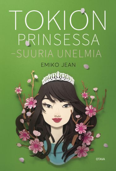 Tokion prinsessa – Suuria unelmia