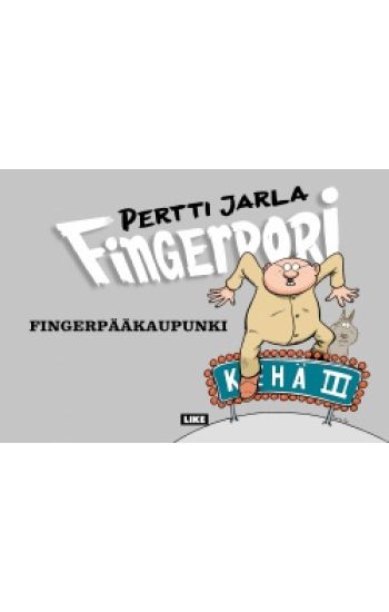 Fingerpori - Fingerpääkaupunki