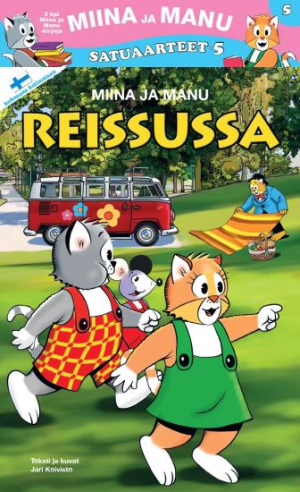 Miina ja Manu Satuaarteet 5