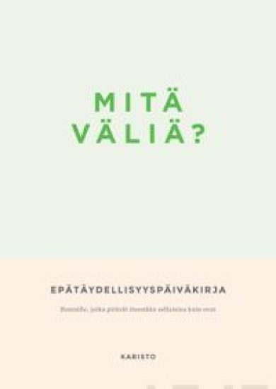 Mitä väliä?