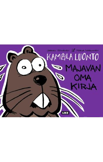 Kamala luonto - Majavan oma kirja