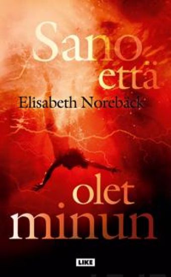 Sano että olet minun