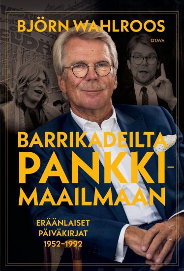 Kansikuva: Barrikadeilta pankkimaailmaan