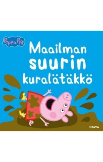 Pipsa Possu. Maailman suurin kuralätäkkö