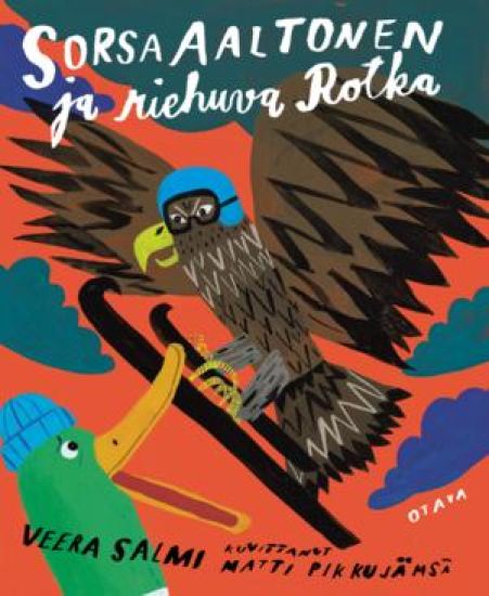 Sorsa Aaltonen ja riehuva Rotka