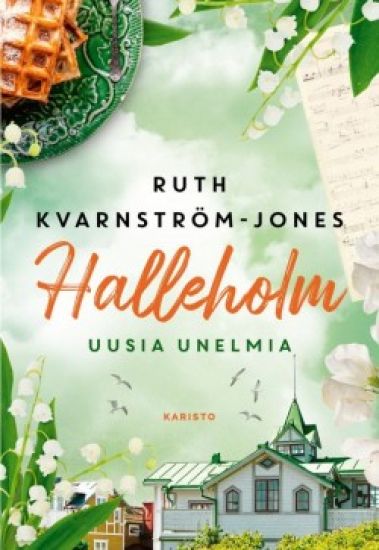 Kansikuva: Halleholm - Uusia unelmia