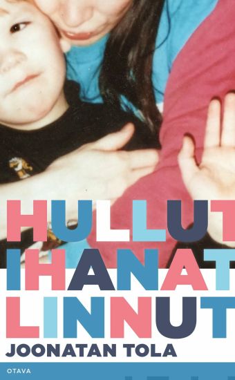 Hullut ihanat linnut