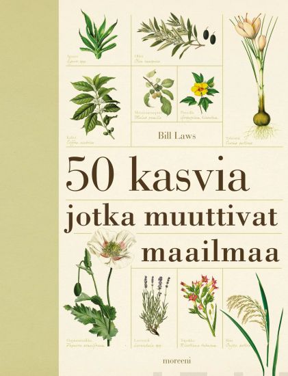 Kansikuva: 50 kasvia jotka muuttivat maailmaa