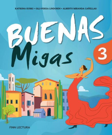 Buenas Migas 3 Uudistettu