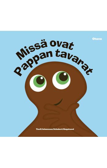 Papattajat - Missä ovat Pappan tavarat