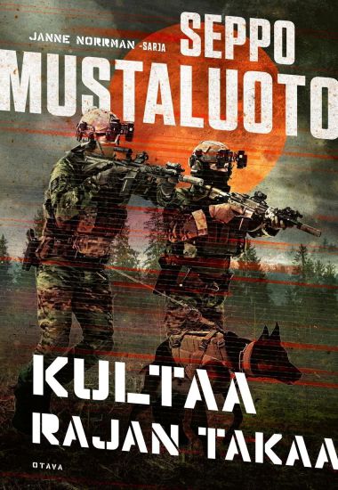 Kansikuva: Kultaa rajan takaa