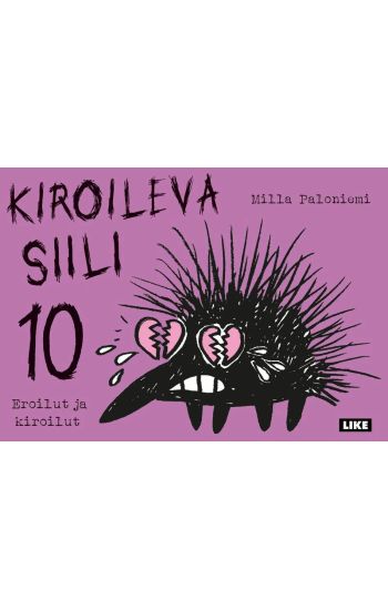 Kiroileva siili 10 – Eroilut ja kiroilut