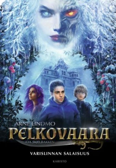 Pelkovaara - Varislinnan salaisuus