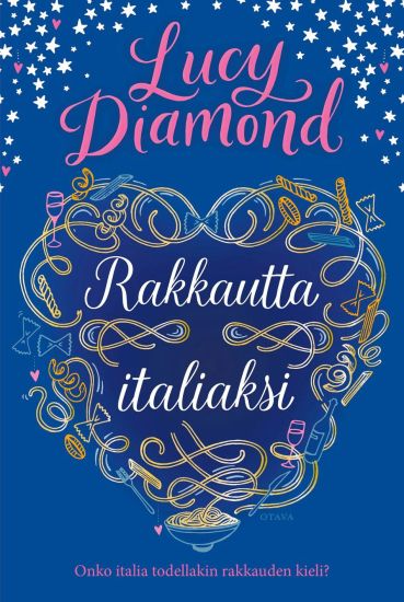 Kansikuva: Rakkautta italiaksi