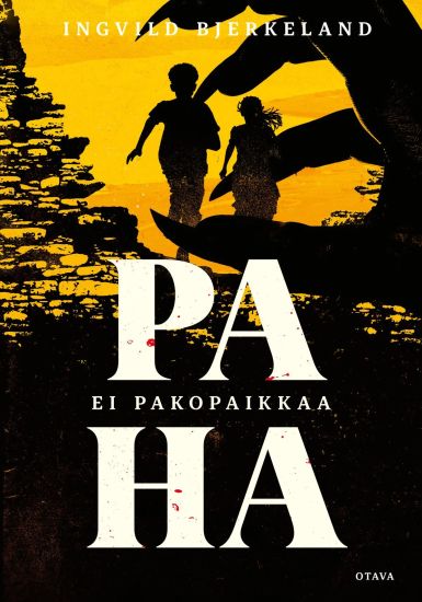 Paha – Ei pakopaikkaa