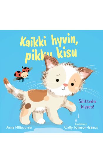 Kaikki hyvin, pikku kisu