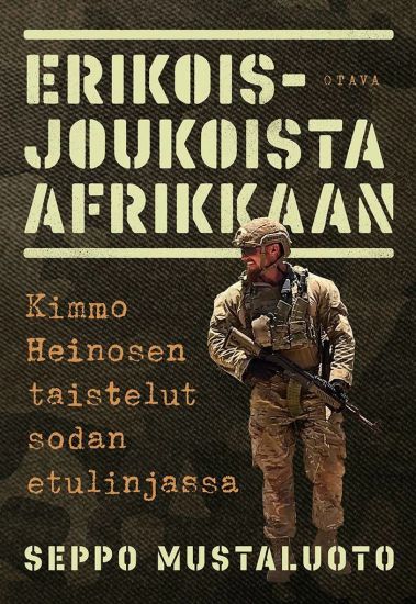 Kansikuva: Erikoisjoukoista Afrikkaan