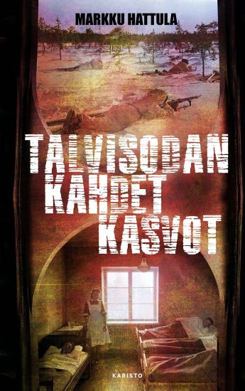 Kansikuva: Talvisodan kahdet kasvot
