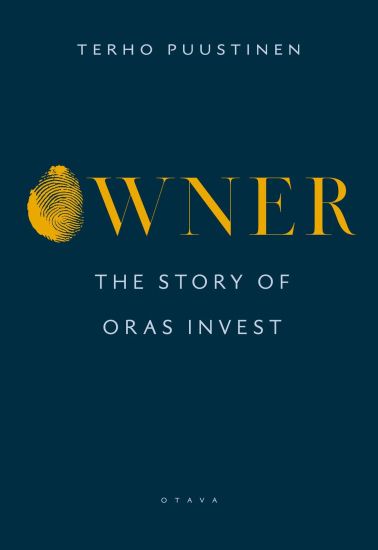 Owner – The Story of Oras Invest