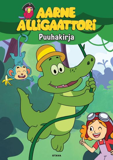 Kansikuva: Aarne Alligaattori Puuhakirja