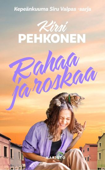 Rahaa ja roskaa
