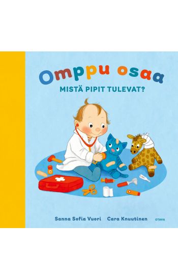 Omppu osaa. Mistä pipit tulevat?
