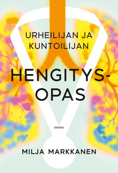 Kansikuva: Urheilijan ja kuntoilijan hengitysopas