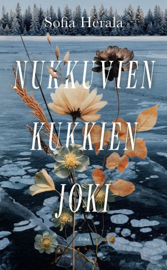 Kansikuva: Nukkuvien kukkien joki