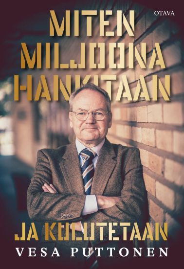 Kansikuva: Miten miljoona hankitaan ja kulutetaan