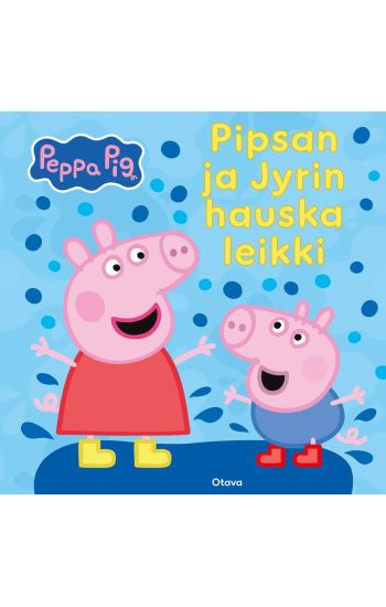 Pipsa Possu - Pipsan ja Jyrin hauska leikki