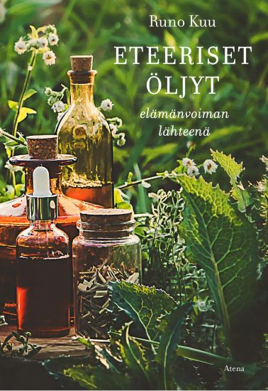 Kansikuva: Eteeriset öljyt